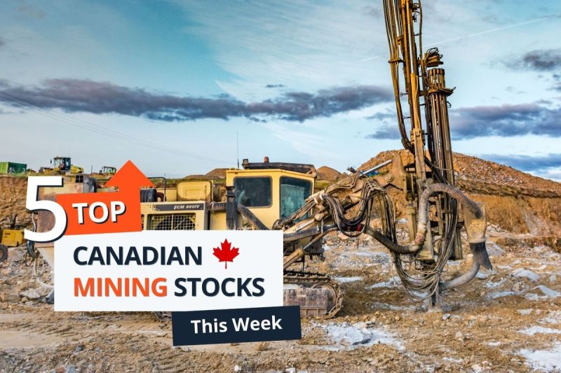  Top 5 Canadian Mining Stocks This Week: BCM Resources Surges 136 Percent