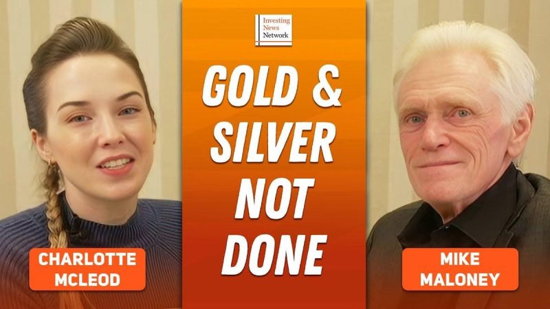  Mike Maloney: Gold, Silver Bull Run in Final Phase, I Expect “Spectacular” Prices