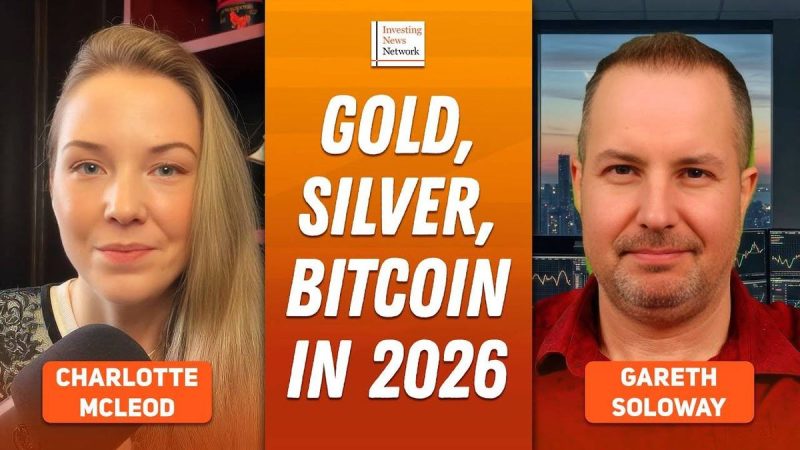  Gareth Soloway: Gold, Silver, Bitcoin and More — Price Predictions for 2026