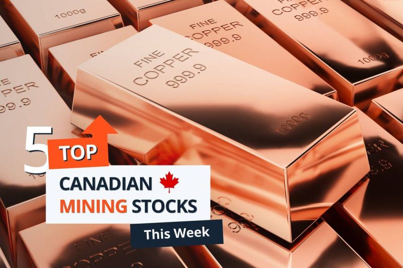  Top 5 Canadian Mining Stocks This Week: Vangaurd Mining Gains 141 Percent